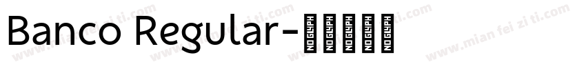 Banco Regular字体转换